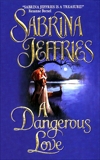 A Dangerous Love, Jeffries, Sabrina