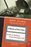 A Broom of One's Own: Essays on Housecleaning and the Writing, Peacock, Nancy