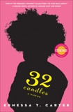 32 Candles: A Novel, Carter, Ernessa T.