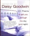 101 Poems to Get You Through the Day (and Night), Goodwin, Daisy