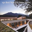 150 Best New Eco Home Ideas, 