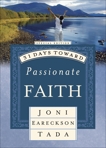 31 Days Toward Passionate Faith: Special Edition, Tada, Joni Eareckson