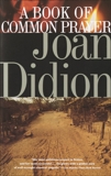 A Book of Common Prayer, Didion, Joan