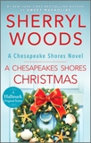 A Chesapeake Shores Christmas, Woods, Sherryl