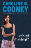 A Friend at Midnight, Cooney, Caroline B.