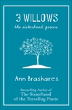 3 Willows, Brashares, Ann