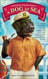 A Dog at Sea: A Bull Moose Dog Run Mystery, Englert, J. F.