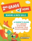 2nd Grade at Home: A Parent's Guide with Lessons & Activities to Support Your Child's Learning (Math & Reading Skills), The Princeton Review