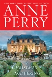 A Christmas Gathering: A Novel, Perry, Anne