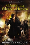 A Deafening Silence In Heaven, Sniegoski, Thomas E.