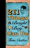 211 Things a Bright Boy Can Do, Cutler, Tom