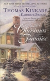 A Christmas Promise: A Cape Light Novel, Spencer, Katherine & Kinkade, Thomas