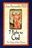 7 Paths to God, Borysenko, Joan Z.