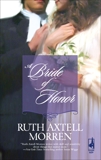 A Bride of Honor, Morren, Ruth Axtell