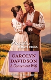 A Convenient Wife, Davidson, Carolyn