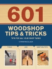 601 Woodshop Tips & Tricks, McCullouch, Graham