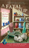 A Fatal Slip, Glazer, Melissa