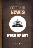 Work Of Art, Lewis, Sinclair