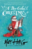 A Boy Called Christmas, Haig, Matt