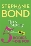 5 Bodies to Die For, Bond, Stephanie