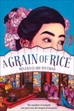 A Grain of Rice, Pittman, Helena Clare