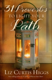 31 Proverbs to Light Your Path, Higgs, Liz Curtis