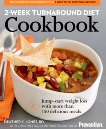 2-Week Turnaround Diet Cookbook: Jump-Start Weight Loss with More Than 150 Meals, Jones, Heather K. & Freytag, Chris