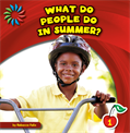 21st Century Basic Skills Library: Let's Look at Summer, Felix, Rebecca