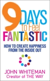 9 Days to Feel Fantastic, Whiteman, John