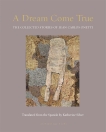 A Dream Come True: The Collected Stories of Juan Carlos Onetti, Onetti, Juan Carlos